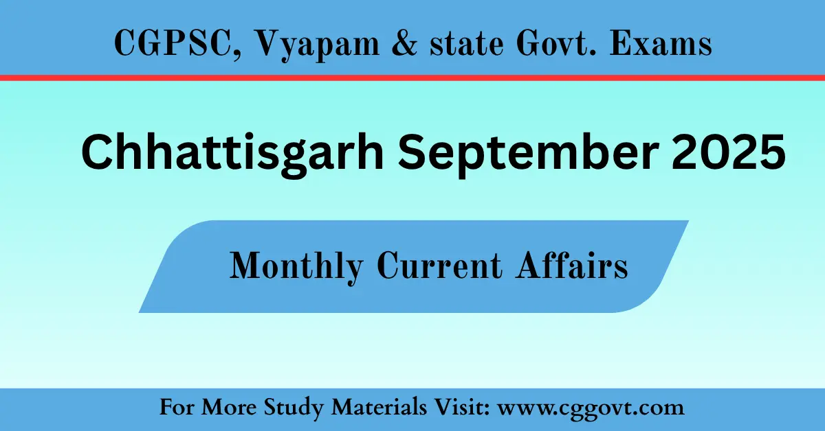 Chhattisgarh current affairs September 2025