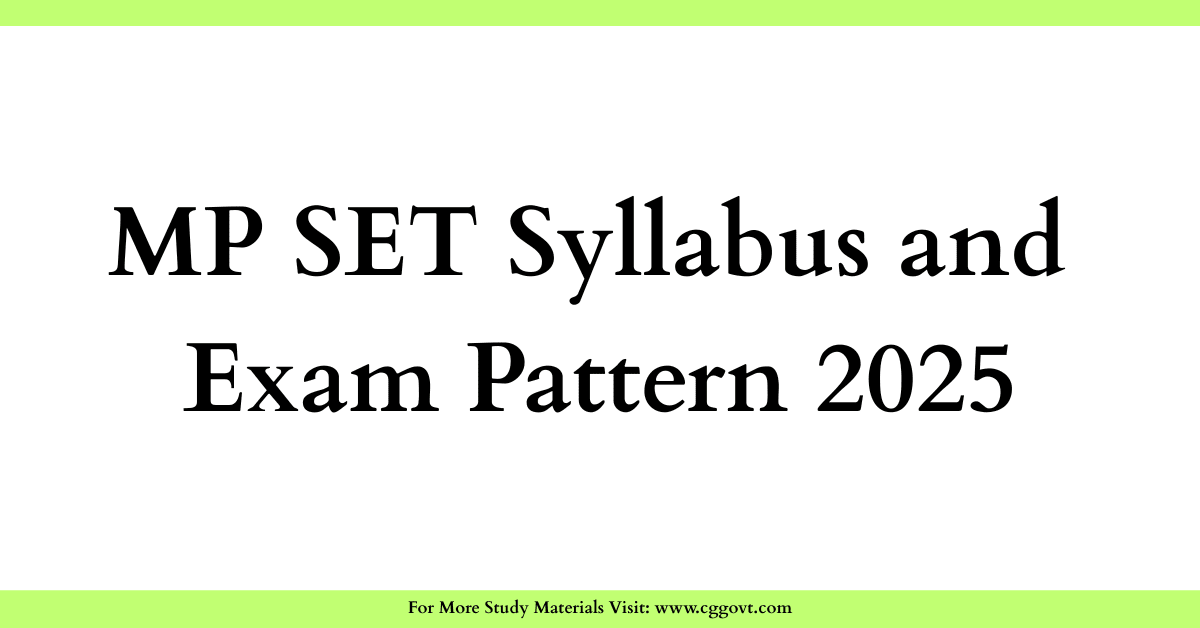 MP SET Syllabus and Exam Pattern 2025