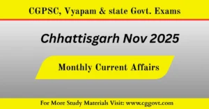 Monthly Chhattisgarh Current Affairs November 2025